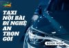 Xe Taxi Nội Bài 24h mở tuyến taxi Nội Bài Nghệ An: Thoải mái, tiết kiệm, khởi hành mỗi ngày taxi nội bài nghệ an