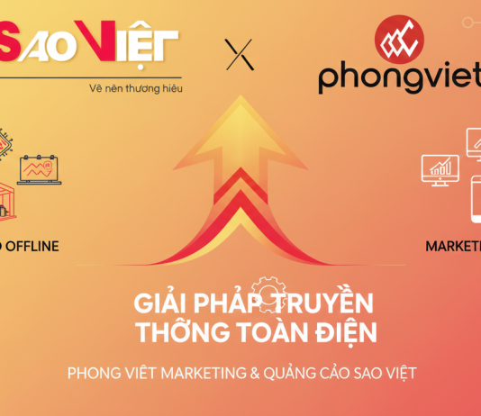 PHONG VIỆT MARKETING BẮT TAY CÙNG QUẢNG CÁO SAO VIỆT: GIẢI PHÁP TRUYỀN THÔNG TOÀN DIỆN CHO DOANH NGHIỆP